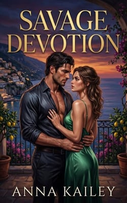 Savage Devotion: A Dark Mafia Romance — The Orsini Empire (Book 3) - The Orsini Empire, #3