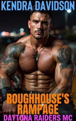 Roughhouse's Rampage - Daytona Raiders MC, #10