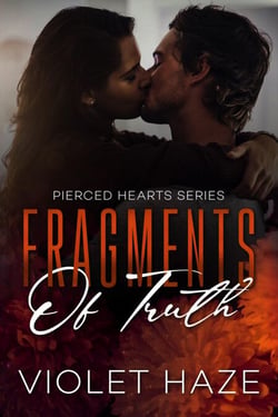 Fragments of Truth - Pierced Hearts, #3