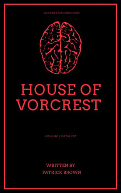 Catalyst - House of Vorcrest, #1