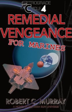 Remedial Vengeance for Marines - Retrograde Cycle, #4