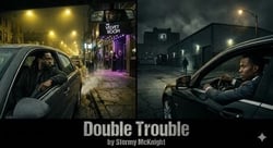 Double Trouble