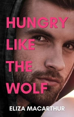 Hungry Like the Wolf - The Elements of Pining, #3
