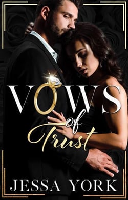 Vows of Trust - The Sovrano Mafia Empire, #9