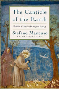 The Canticle of the Earth - The First Manifesto on Internal Ecology