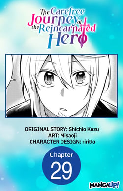 The Carefree Journey of the Reincarnated Hero #029
