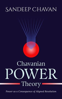 Chavanian Power Theory