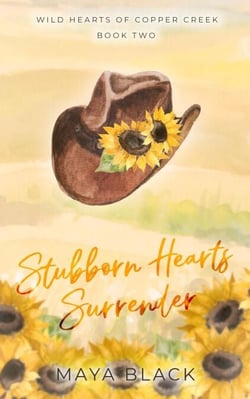 Stubborn Hearts Surrender - Wild Hearts of Copper Creek, #2