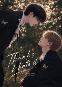 Thanks I Hate It - Thanks I Hate It, #1