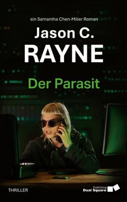 Der Parasit - Der Parasit: Thriller | Pageturner | 312.000 Patienten ohne Versorgung. Acht Tage bis zum Kollaps. Ein Team ohne Befugnis und ohne Zeit.