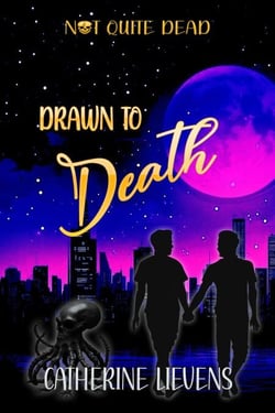 Drawn to Death - Not Quite Dead, #5