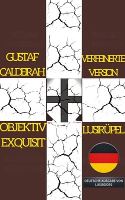 LUSIRÜPEL: Verfeinerte Ausgabe - Deutsche Ausgabe von LUSIBOORS - LUSIBOORS, #1