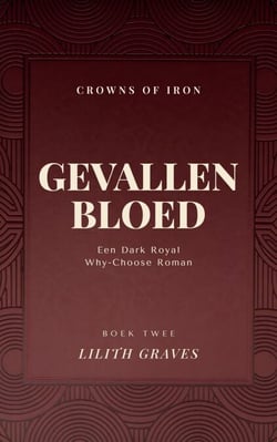 Gevallen Bloed - Crowns of Iron, #2
