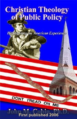 Christian Theology of Public Policy: Highlighting the American Experience