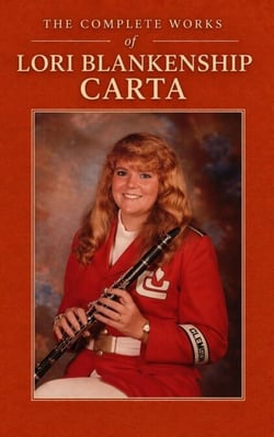 The Complete Works of Lori Blankenship Carta