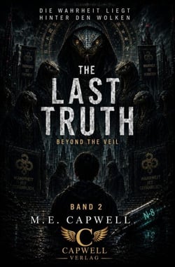 The Last Truth - Beyond The Veil, #2
