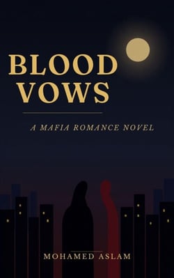 Blood Vows — A Mafia Crime Romance Thriller Novel