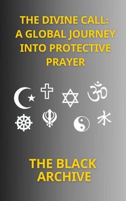 The Divine Call: A Global Journey into Protective Prayer