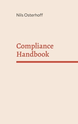Compliance Handbook - Setting up a compliance management system for SMEs