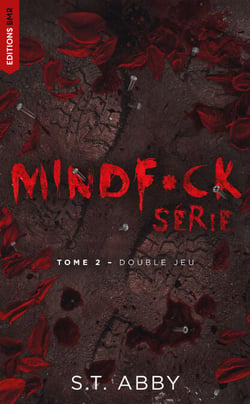 Mindf*ck série - Tome 2 : Double jeu - Le phénomène Thriller Romantic The Mindf*ck Series enfin en France
