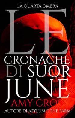 La quarta ombra - Le cronache di Suor June, #4