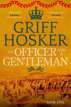 An Officer and a Gentleman - Soldier of the Queen, #5