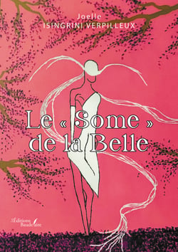 Le « Some » de la Belle