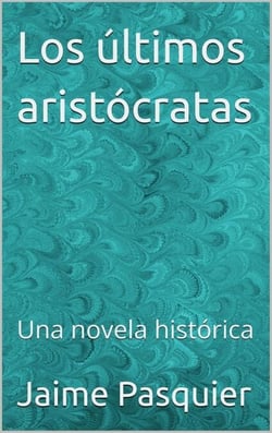los últimos aristócrata