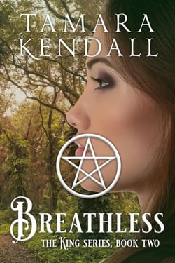 Breathless - The King Series, #2