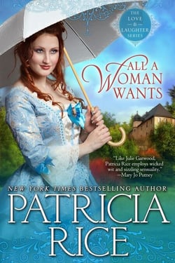 All A Woman Wants - Regency Love and Laughter, #4
