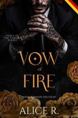 Vow of Fire: Mafia Romanze (Deutsch) - Vows of the Throne (Deutsch), #2
