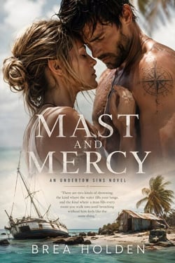 Mast And Mercy - Undertow Sins, #40