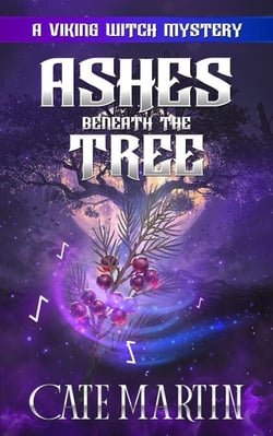 Ashes Beneath the Tree - The Viking Witch Mysteries, #16