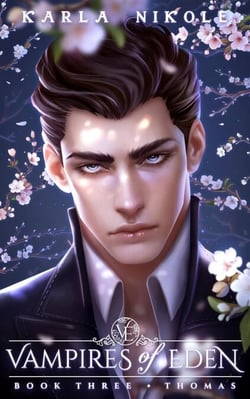 Vampires of Eden Book Three: Thomas - Vampires of Eden, #3