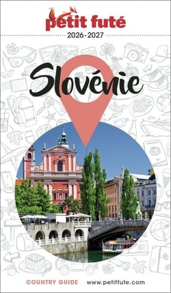 Guide Slovénie 2026/2027 Petit Futé