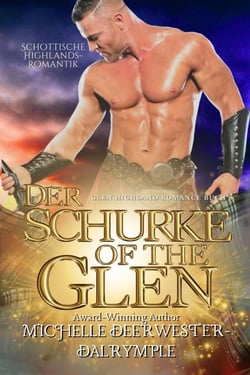 Der Schurke of the Glen - Die Glen Highland Romanze, #8