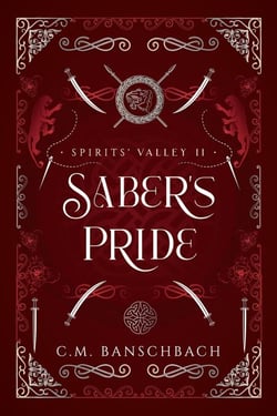 Saber's Pride - Spirits' Valley, #2