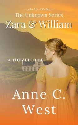 Zara &amp; William - The Unknown Series, #3