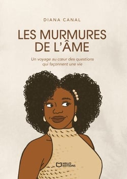 Les murmures de l'âme - Un voyage au coeur des questions qui façonnent une vie