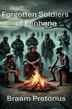Forgotten Soldiers of Eenhana - Forgotten Soldiers, #2