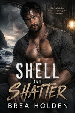 Shell and Shatter - Undertow Sins, #43