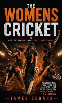 The Womens Cricket: A Delivery That Moves Away From the Expected Path (The Cricket Term for a Player Who Hasn't Yet Played for the National Team Undiscovered Potential)