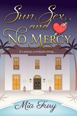 Sun, Sex &amp; No Mercy - Bennett Crime World, #0