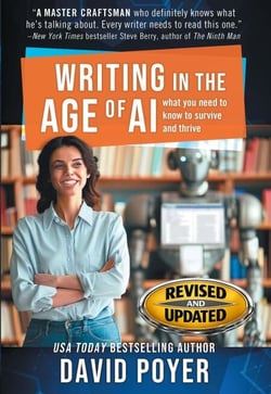 Writing in the Age of AI: What You Need to Know to Survive and Thrive