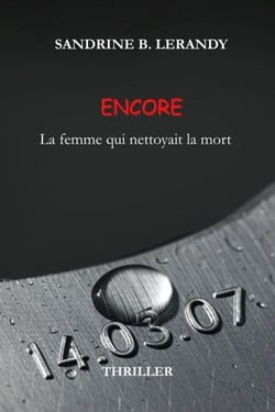 Encore - La femme qui nettoyait la mort