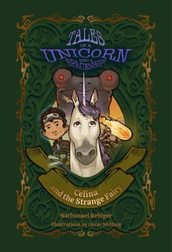 Celina and the Strange Fairy - Tales of a Unicorn and a Spaceship, #1