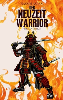 Der Neuzeit Warrior - German Edition