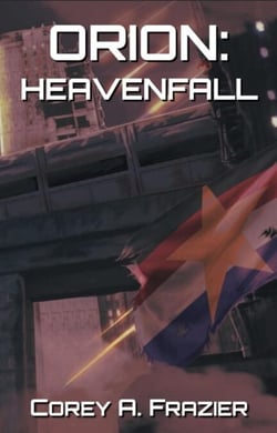 ORION: Heavenfall - ORION, #1