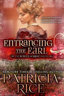 Entrancing the Earl - School of  Magic, #5