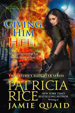 Giving Him Hell - Saturn's Daughters, #3